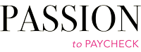 Passion To Paycheck Logo